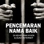 Unsur Pasal Pencemaran Nama Baik Uu Ite